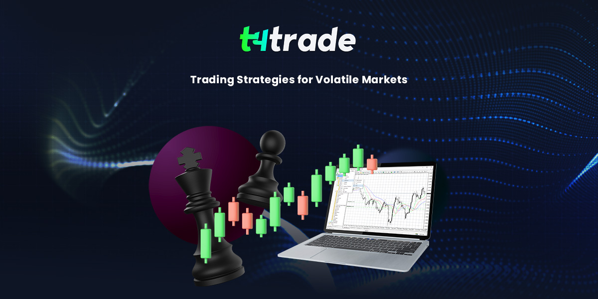 Trading Strategies for Volatile Markets